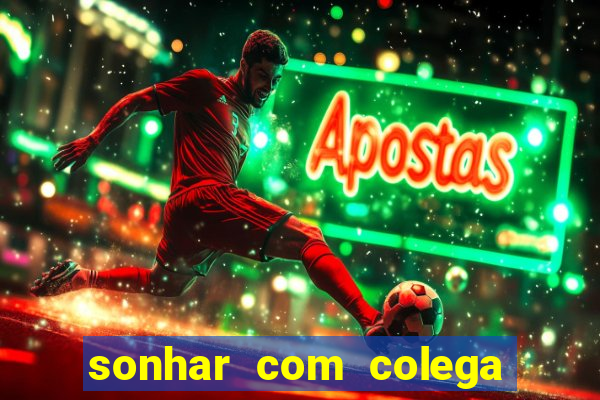 sonhar com colega de trabalho jogo do bicho